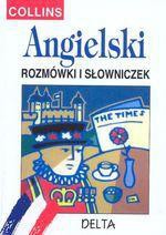 Angielski - rozmówki i słowniczek COLLINS