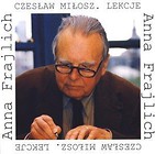 Czesław Miłosz. Lekcje