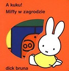 A kuku! Miffy w zagrodzie