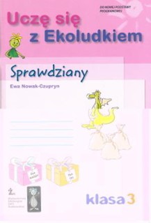 Uczę się z Ekoludkiem 3 sprawdziany ŻAK