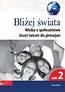 WOS GIM Bliżej Świata ćwiczenia cz. 2 PWN