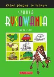 Szkoła rysowania. Każde dziecko to potrafi