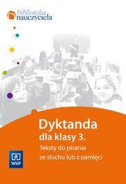 Edukacja wczesnoszkolna Dyktanda kl.3 w.2011 WSIP