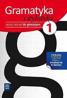 J.polski GIM Gramatyka i Stylistyka 1 ćw. 2011
