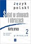 J.polski GIM Świat w słowach 2 karty w. 2011 WSIP