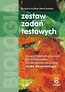 Zestaw zadań testowych do repetytorium z biologii