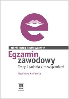 Egzamin zawodowy - Technik usł. kosmetycznych WSiP