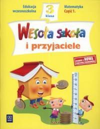 Wesoła szkoła i przyjaciele 3/1 Matematyka WSiP