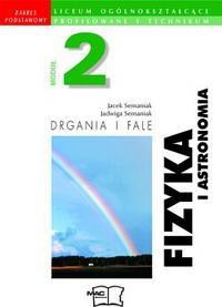 Fizyka LO moduł 2 podr Drgania i fale MAC