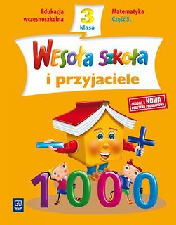 Wesoła szkoła i przyjaciele 3/5 Matematyka WSiP