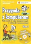 Przygoda z komputerem 3 podr CD GR. 2011 VIDEOGRAF