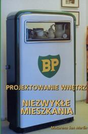 Projektowanie wnętrz. Niezwykłe mieszkania