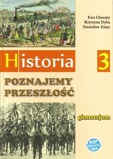 Historia GIM 3 Poznajemy przeszłość podręcznik SOP