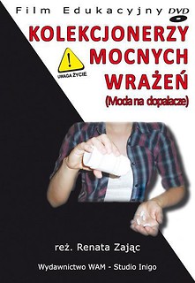 Kolekcjonerzy mocnych wrażeń(Moda na dopalacze)DVD