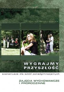 Wygrajmy przyszłość. Komplet