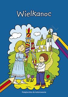 Kolorowanka. Wielkanoc