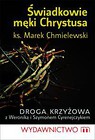 Świadkowie męki Chrystusa