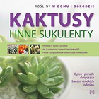 Kaktusy i inne sukulenty