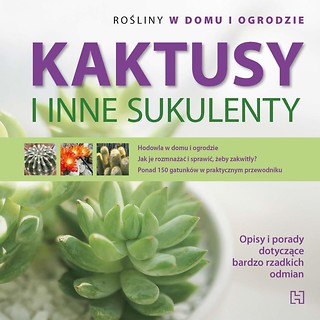 Kaktusy i inne sukulenty