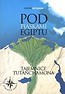 Pod piaskami Egiptu