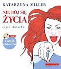 Nie bój się życia. Audiobook