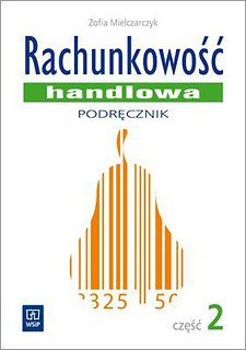 Rachunkowość handlowa. Część 2 WSiP