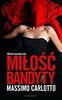 Miłość bandyty.