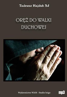 Oręż do walki duchowej