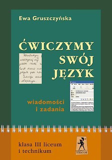 J.Polski LO Ćwiczmy Swój Język ćw cz. 3 STENTOR