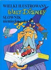 Wielki ilustrowany słownik niemiecko-polski Disney