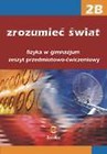 Fizyka GIM Zrozumieć świat 2B ćw. Zamkor