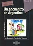 Espańol 1 Un encuentro en Argentina WAGROS