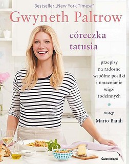 Córeczka tatusia. Przepisy na radosne wspólne ...