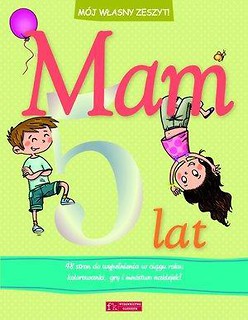 Mój własny zeszyt - Mam 5  lat