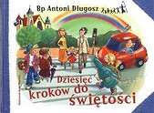 Dziesięć kroków do świętości