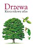 Drzewa. Kieszonkowy atlas