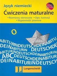 Ćwiczenia maturalne. Język niemiecki 