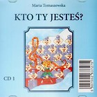 Kto Ty jesteś? Zbiór patriotycz. CD+ksiązka(kpl)