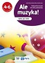 Muzyka SP 4-6 Ale muzyka! Podr. NE/PWN