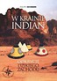 W Krainie Indian