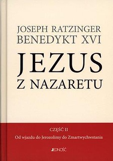 Jezus z Nazaretu. Część 2 Od wjazdu ...