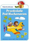 Przedszkole pod Muchomorem 6 lat