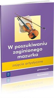Muzyka GIM W poszukiwaniu zaginionego mazurka WSiP