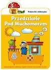 Przedszkole pod Muchomorem 3 lata