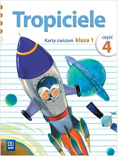 Tropiciele SP 1 cz.4 Karty ćwiczeń WSiP
