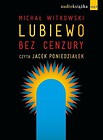 Lubiewo bez cenzury CD MP3