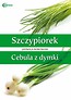 Szczypiorek i cebula z dymki HORTPRESS