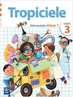 Tropiciele SP 1 cz.3 Matematyka WSiP