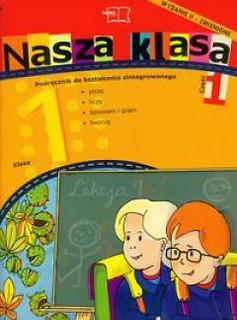 Nasza Klasa 1 podręcznik część 1