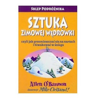 Sztuka zimowej wędrówki